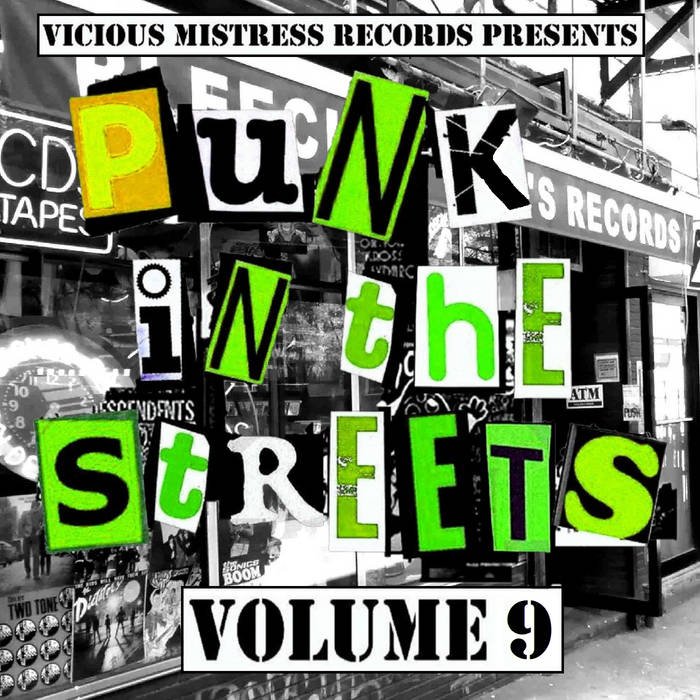 material tenacious Greeting Vicious Mistress Records – Punk In The Streets Vol. 9 | Thrash N' Bang!!!